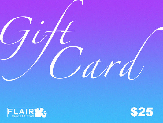 Flair Health & Fitness Gift Card!